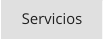 Servicios